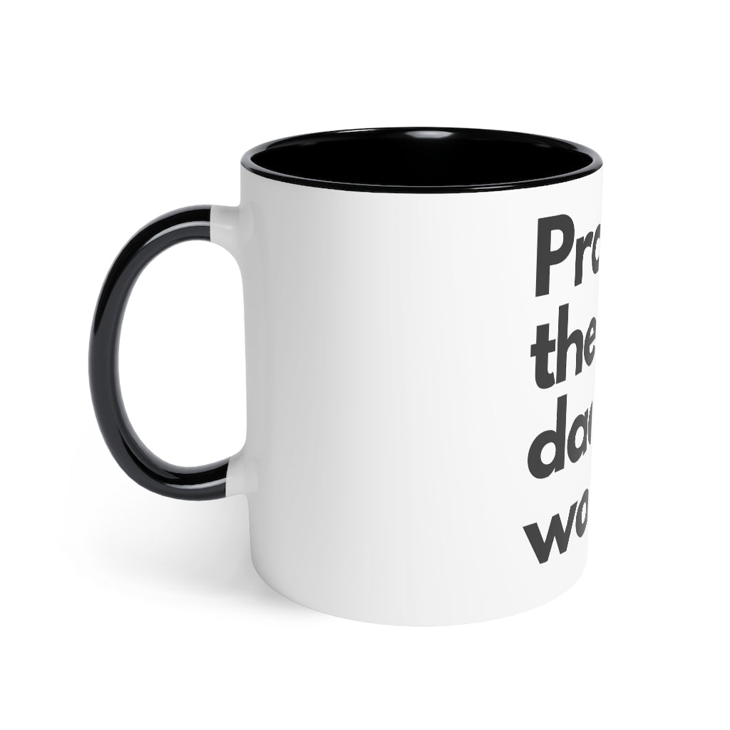 Probably the best dad Mug