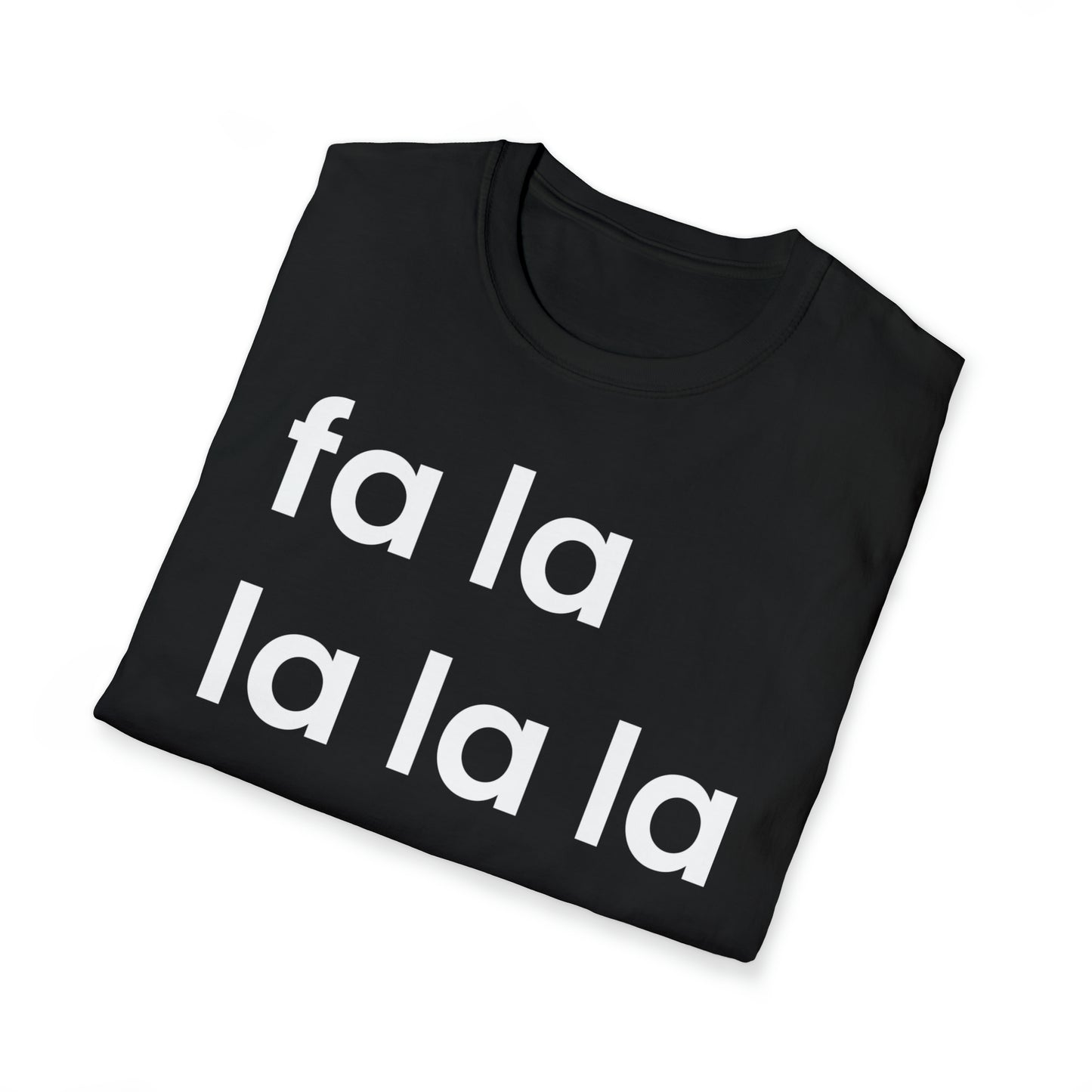 Fa La La La La...La Drunk - The Festive Tee for the Merry & Bright